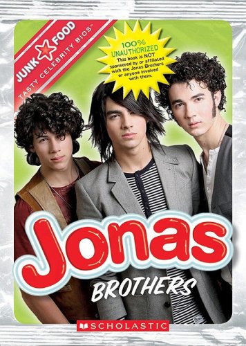 9780531217214: Jonas Brothers (Junk Food: Tasty Celebrity Bios)