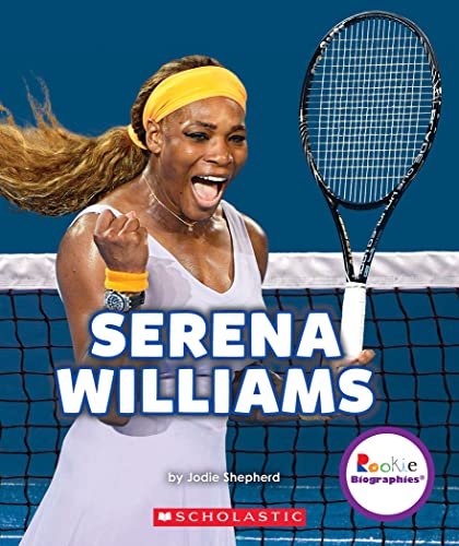 Imagen de archivo de Serena Williams: A Champion on and off the Court (Rookie Biographies) a la venta por SecondSale