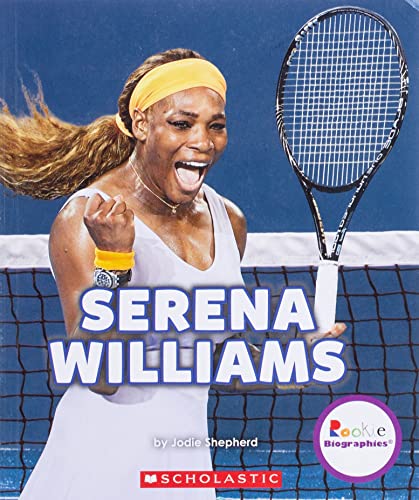 Stock image for Serena Williams: A Champion on and off the Court (Rookie Biographies) for sale by SecondSale