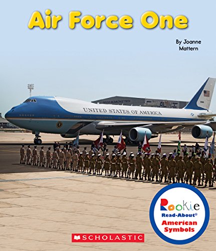 9780531218419: Air Force One (Rookie Read-About: American Symbols)