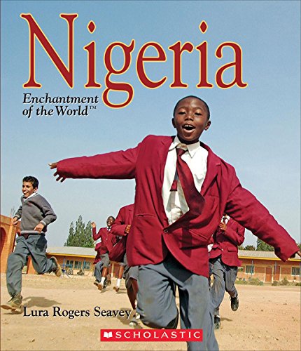 9780531218860: Nigeria (Enchantment of the World) (Enchantment of the World, Second Series)