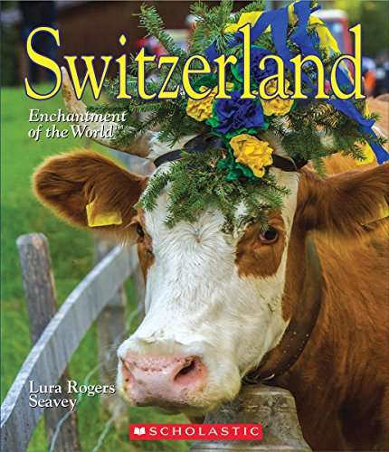 Beispielbild fr Switzerland (Enchantment of the World) (Library Edition) zum Verkauf von Better World Books