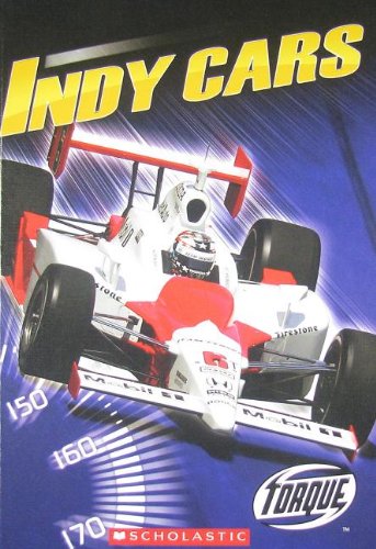 9780531220061: Indy Cars (Torque: the World's Fastest)