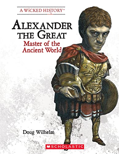 9780531221242: Alexander the Great: Master of the Ancient World