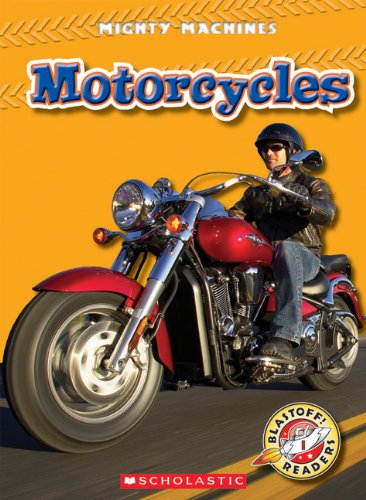 Beispielbild fr Blastoff! Readers: Motorcycles zum Verkauf von Better World Books