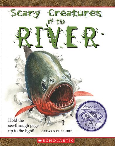 Stock image for Scary Creatures of the River for sale by HPB-Ruby