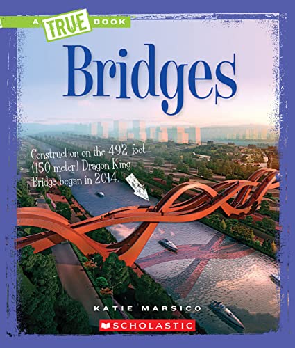 Beispielbild fr Bridges (a True Book: Engineering Wonders) zum Verkauf von Better World Books