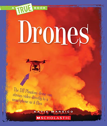 Imagen de archivo de Drones (a True Book: Engineering Wonders) a la venta por Better World Books
