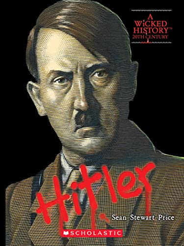 9780531223574: Adolf Hitler (a Wicked History)
