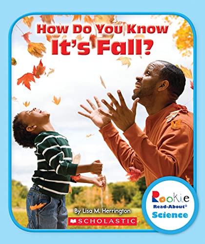 Imagen de archivo de How Do You Know It's Fall? (Rookie Read-About Science: Seasons) a la venta por Gulf Coast Books