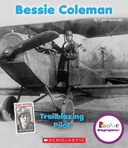 Beispielbild fr Bessie Coleman: Trailblazing Pilot (Rookie Biographies) zum Verkauf von SecondSale