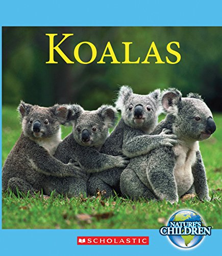 9780531227206: Koalas (Nature's Children)