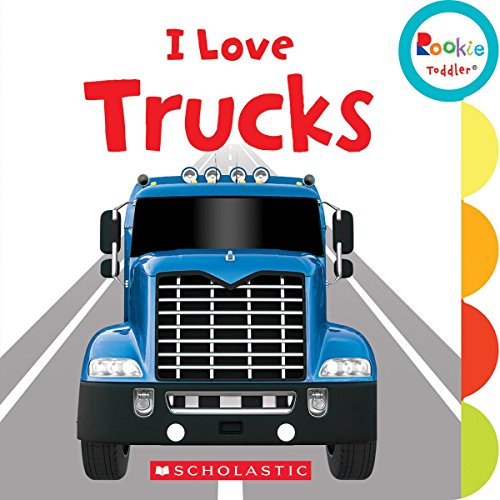 Beispielbild fr I Love Trucks zum Verkauf von Better World Books: West