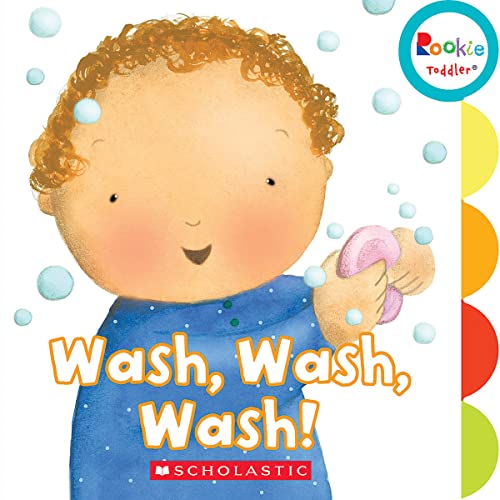 Beispielbild fr Wash, Wash, Wash! (Rookie Toddler) zum Verkauf von Half Price Books Inc.