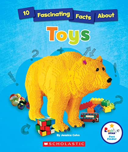 Stock image for 10 Fascinating Facts About Toys (Rookie Star: Fact Finder) for sale by SecondSale