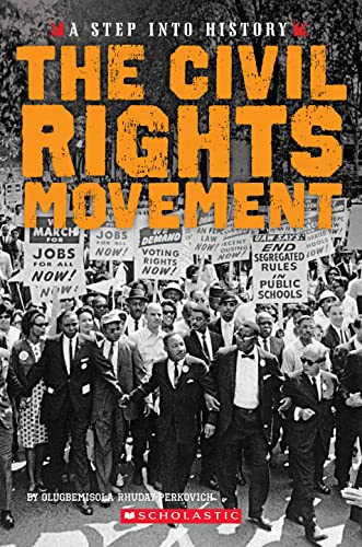 Imagen de archivo de The Civil Rights Movement (A Step into History) a la venta por ZBK Books
