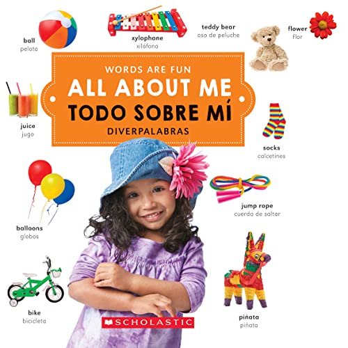 Stock image for All About Me/ Todo sobre mí (Words Are Fun/Diverpalabras) (Bilingual) (Spanish and English Edition) for sale by BooksRun