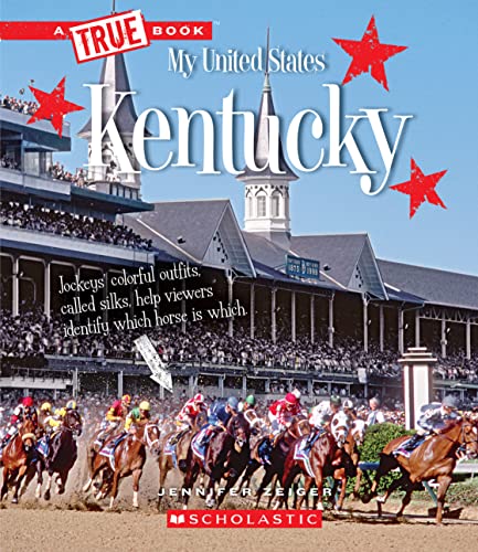 Stock image for Kentucky (a True Book: My United States) (Library Edition) for sale by Better World Books