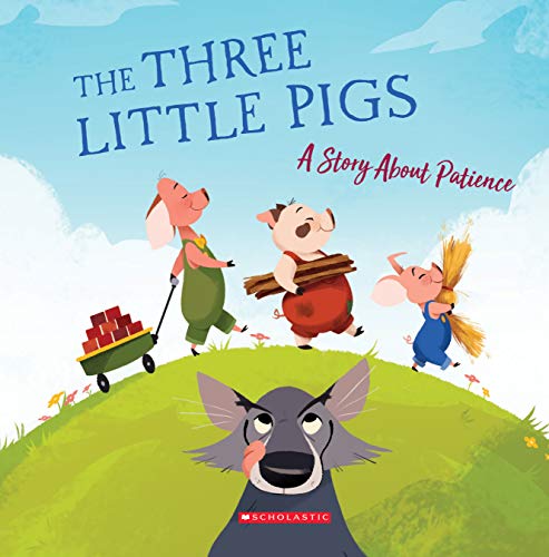 Stock image for The Three Little Pigs: A Story About Patience for sale by Revaluation Books