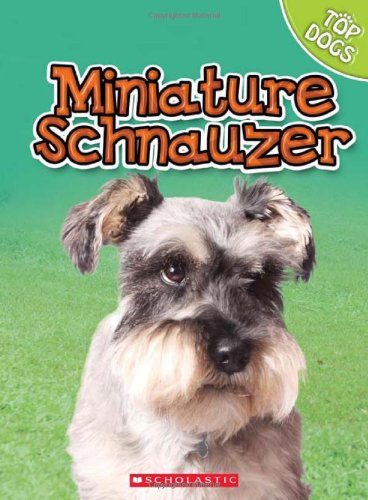 Stock image for Miniature Schnauzer for sale by Better World Books
