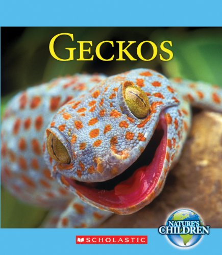 9780531233573: Geckos (Nature's Children)
