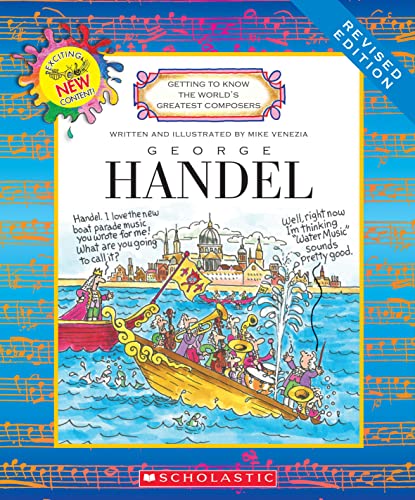 9780531233733: George Handel (Revised Edition) (Getting to Know the World's Greatest Composers)