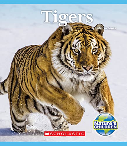 Beispielbild fr Tigers (Nature's Children) (Library Edition) zum Verkauf von Better World Books