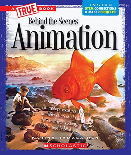 Stock image for Animation (a True Book: Behind the Scenes) (Library Edition) for sale by Better World Books