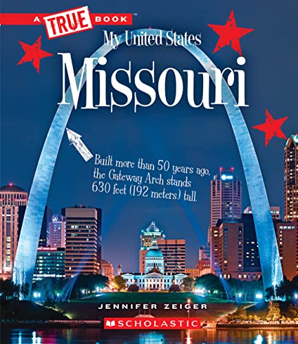 Beispielbild fr Missouri (a True Book: My United States) (Library Edition) zum Verkauf von Better World Books: West