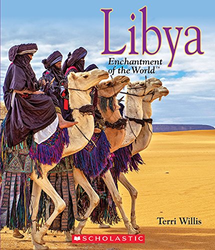 Imagen de archivo de Libya (Enchantment of the World) (Library Edition) a la venta por Better World Books