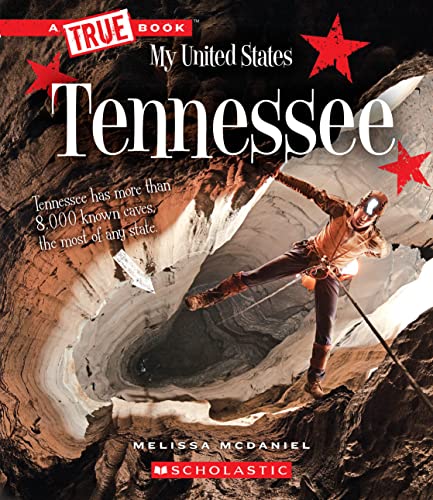 Stock image for Tennessee (A True Book: My United States) (A True Book (Relaunch)) for sale by Friends of Johnson County Library