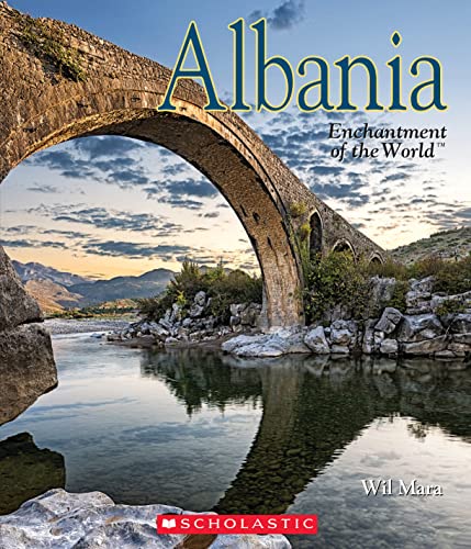 9780531235881: Albania (Enchantment of the World) (Enchantment of the World. Second Series)
