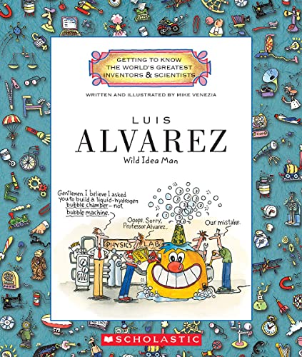 Beispielbild fr Luis Alvarez (Getting to Know the World's Greatest Inventors and Scientists) (Library Edition) zum Verkauf von Better World Books
