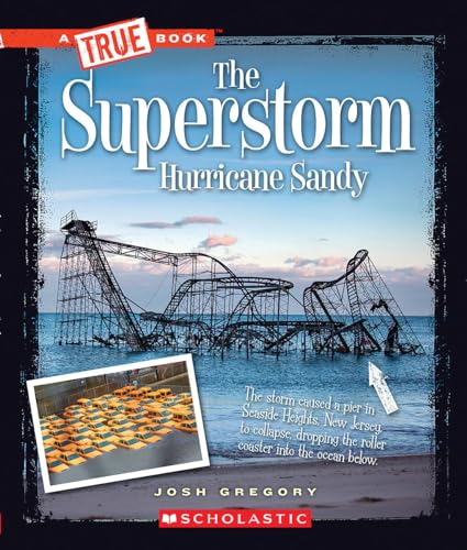 9780531237519: The Superstorm Hurricane Sandy