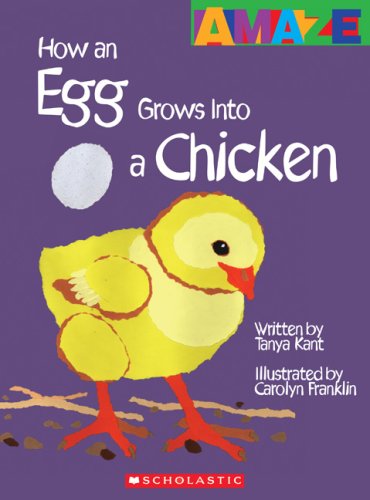 Stock image for How an Egg Grows Into a Chicken (Amaze) for sale by Wonder Book