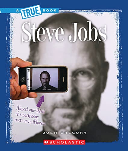 Imagen de archivo de Steve Jobs (a True Book: Biographies) a la venta por Better World Books