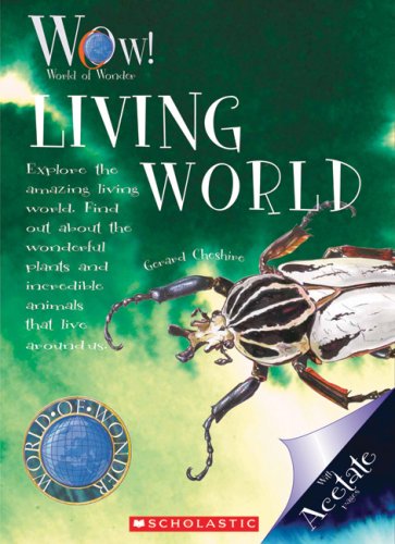 Beispielbild fr Living World (World of Wonder) (Library Edition) zum Verkauf von Better World Books