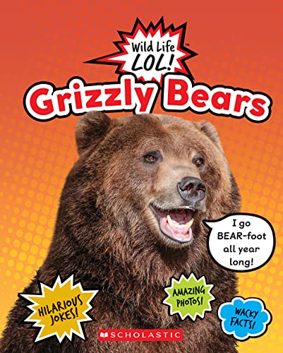 Beispielbild fr Grizzly Bears (Wild Life LOL!) zum Verkauf von BooksRun