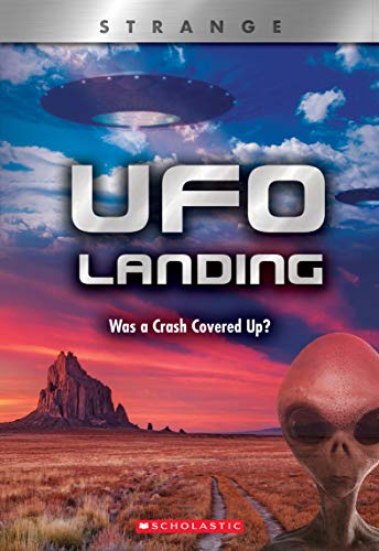 Imagen de archivo de UFO Landing (X Books: Strange): Was a Crash Covered Up? a la venta por Wonder Book