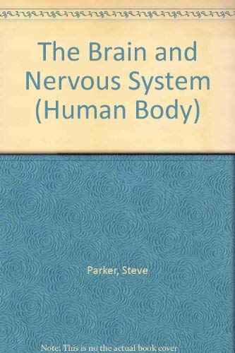 Stock image for The Brain and Nervous System (Human Body) for sale by HPB-Emerald