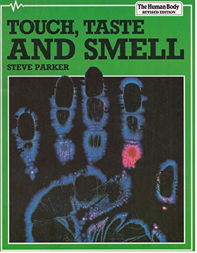 9780531246078: Touch, Taste, and Smell (The Human Body)
