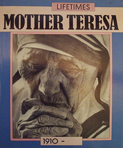 Stock image for Mother Teresa (Lifetimes Paperbacks) for sale by -OnTimeBooks-