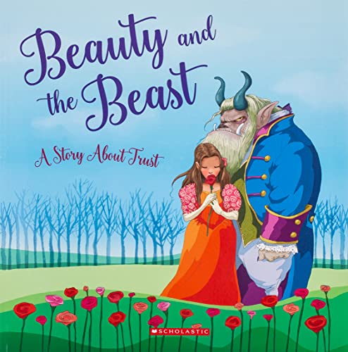 Stock image for Beauty and the Beast: A Story About Trust (Tales to Grow By) for sale by HPB-Ruby