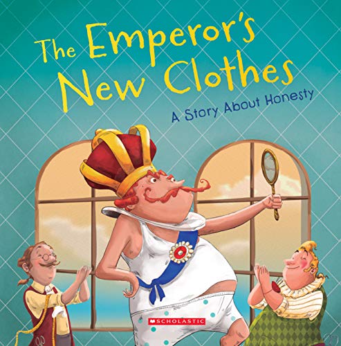 Beispielbild fr The Emperor's New Clothes (Tales to Grow By) : A Story about Honesty zum Verkauf von Better World Books