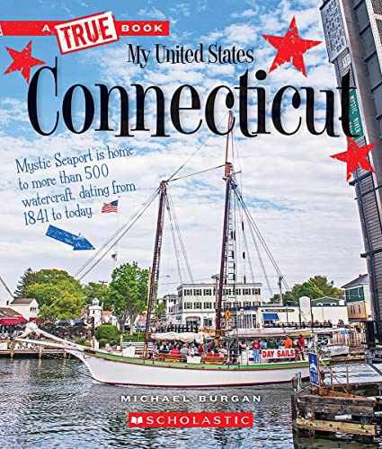9780531247136: Connecticut (A True Book: My United States) (A True Book (Relaunch))