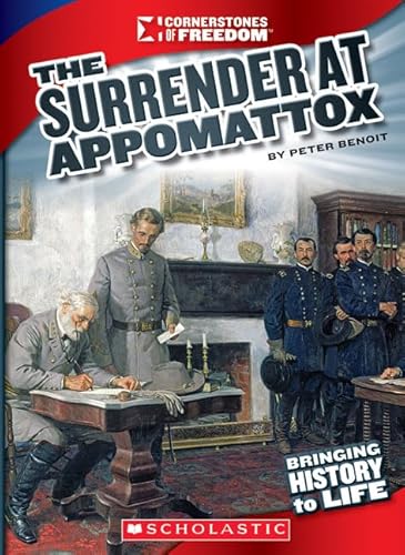 9780531250419: The Surrender at Appomattox