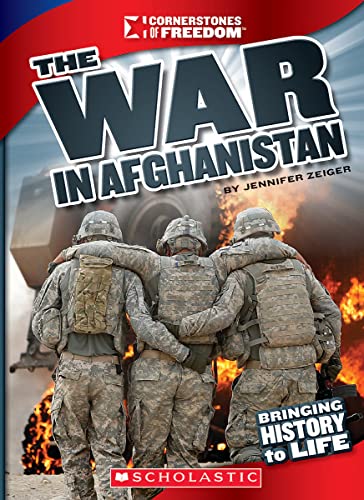 Stock image for The War in Afghanistan (Cornerstones of Freedom: Third Series) (Library Edition) for sale by Better World Books