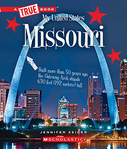 Beispielbild fr Missouri (A True Book: My United States) (A True Book (Relaunch)) zum Verkauf von HPB-Emerald