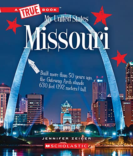 Stock image for Missouri (A True Book: My United States) (A True Book (Relaunch)) for sale by HPB-Emerald