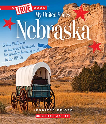 Stock image for Nebraska (a True Book: My United States) for sale by Better World Books: West